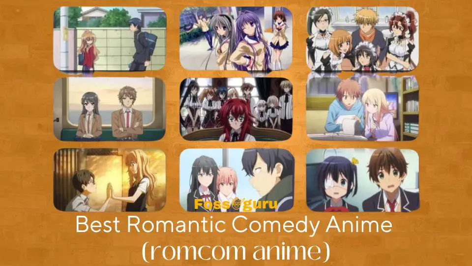 Best 20 Romantic Comedy Anime (romcom anime) to watch